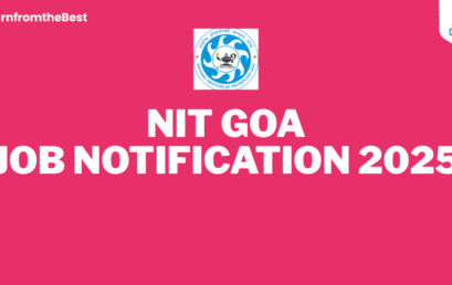 NIT GOA JOB NOTIFICATION 2025!!!