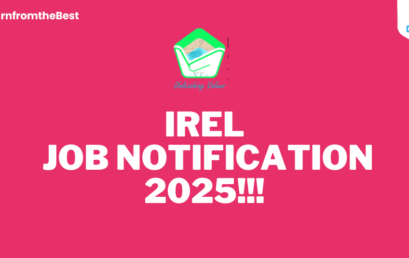 IREL JOB NOTIFICATION 2025!!!