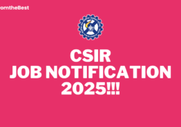 CSIR JOB NOTIFICATION 2025!!!