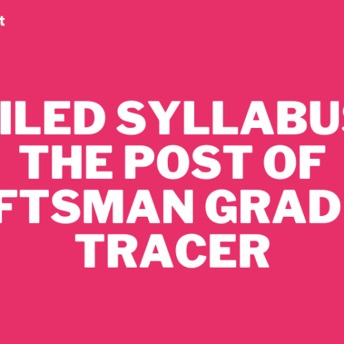 DETAILED SYLLABUS FOR THE POST OF OVERSEER GRADE II & TRACER