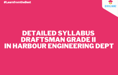 DETAILED SYLLABUS FOR THE POST OF DRAFTSMAN GRADE II IN HARBOUR ENGINEERING DEPT
