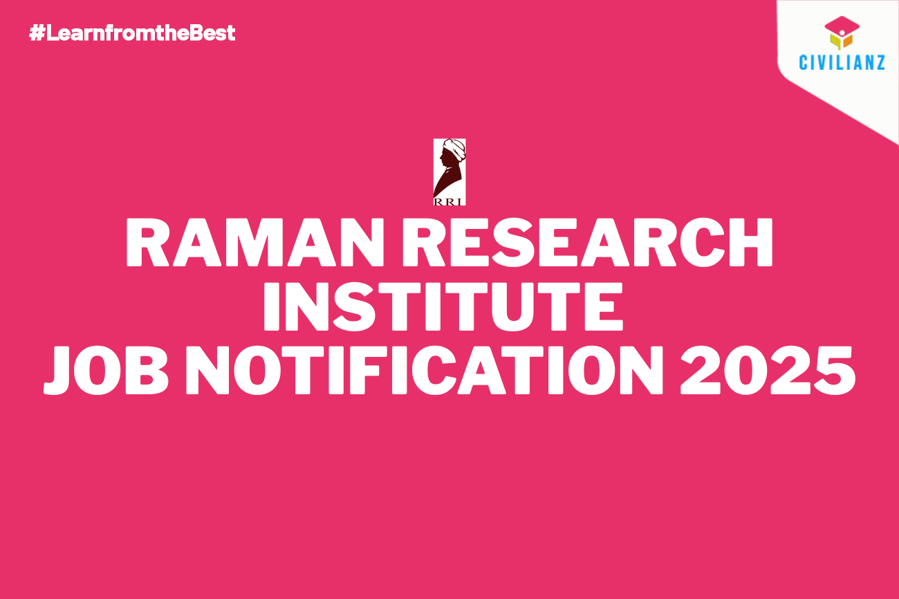 RAMAN RESEARCH INSTITUTE JOB NOTIFICATION 2025!!! RAMAN RESEARCH INSTITUTE JOB NOTIFICATION 2025!!!