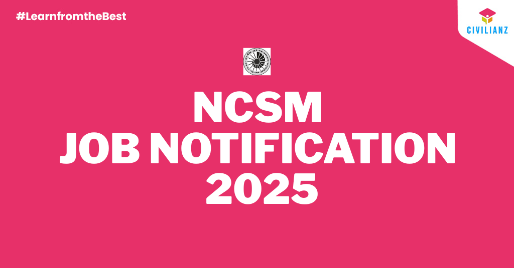 NCSM JOB NOTIFICATION 2025!!!