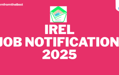 IREL JOB NOTIFICATION 2025!!!