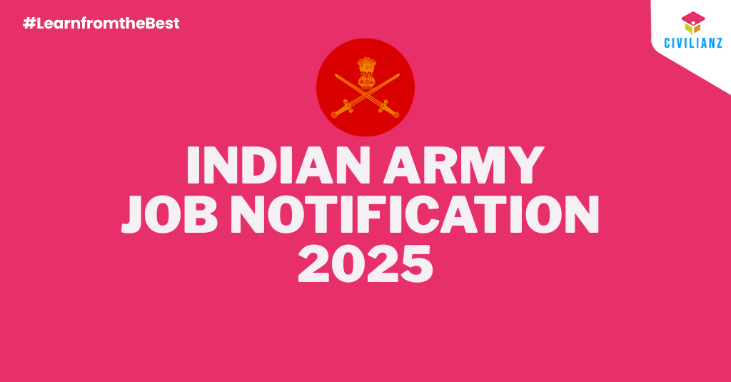 INDIAN ARMY JOB NOTIFICATION 2025!!!