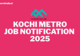 KOCHI METRO JOB NOTIFICATION 2025!!!