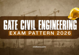 GATE CIVIL ENGINEERING EXAM PATTERN 2026!!!