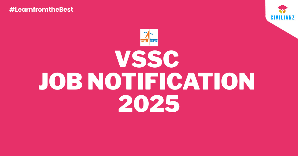 VSSC JOB NOTIFICATION 2025!!! VSSC JOB NOTIFICATION 2025!!!