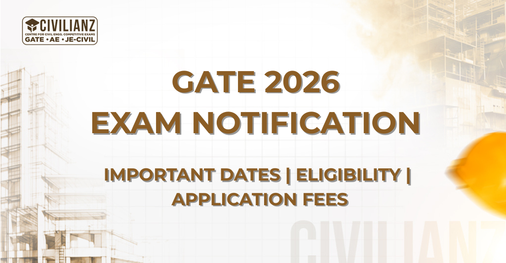 GATE 2026 EXAM NOTIFICATION | IMPORTANT DATES | ELIGIBILITY | APPLICATION FEES !!!