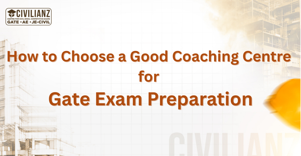 How to Choose a Good Coaching Centre for Gate Exam Preparation !!!