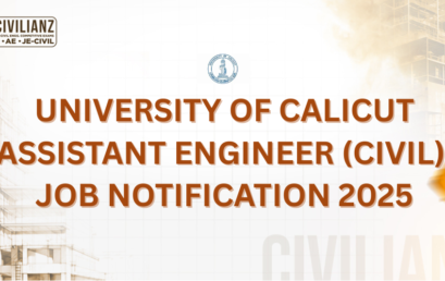 UNIVERSITY OF CALICUT ASSISTANT ENGINEER (CIVIL) JOB NOTIFICATION 2025!!!