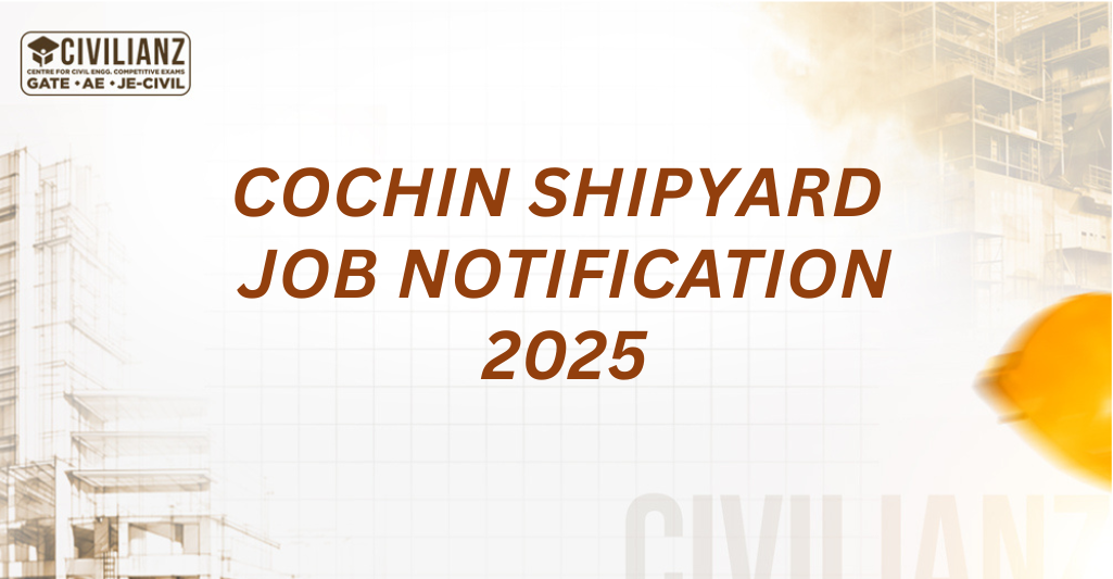 COCHIN SHIPYARD JOB NOTIFICATION 2025!!!