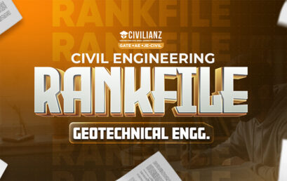 GEOTECHNICAL ENGINEERING RANKFILE – THE ULTIMATE E-BOOK FOR CIVIL ENGG. ASPIRANTS!!!
