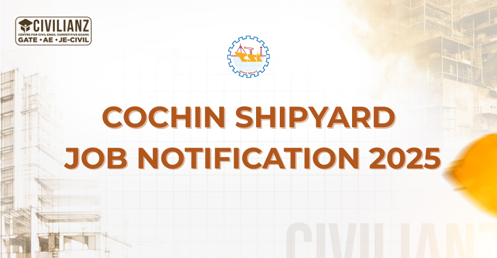 COCHIN SHIPYARD JOB NOTIFICATION 2025!!!