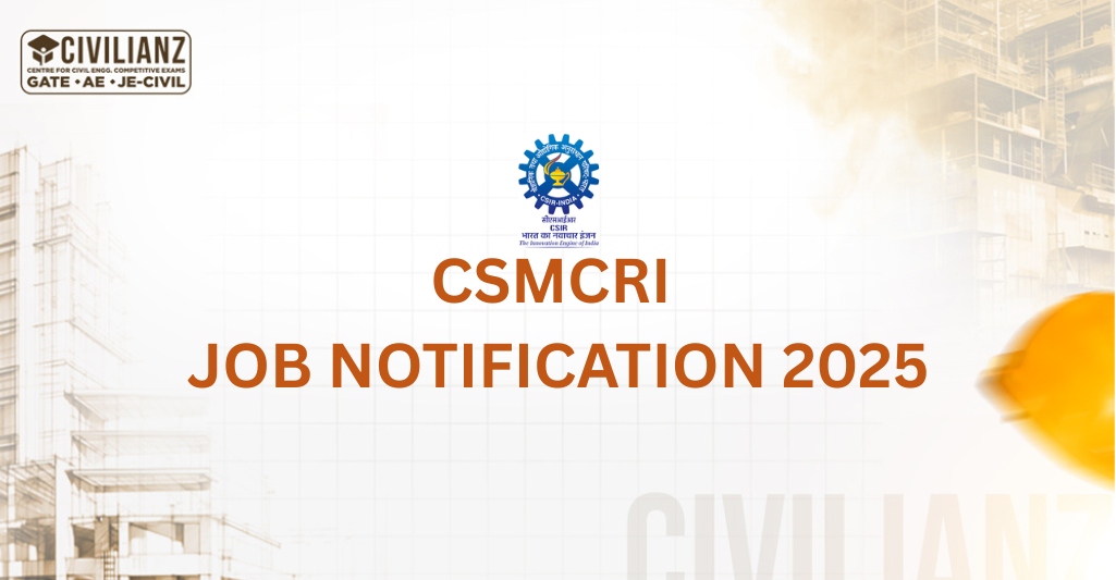 CSMCRI JOB NOTIFICATION 2025!!! CSMCRI JOB NOTIFICATION 2025!!!