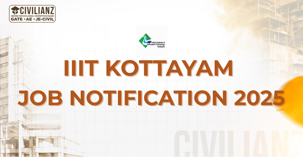 IIIT KOTTAYAM JOB NOTIFICATION 2025!!!