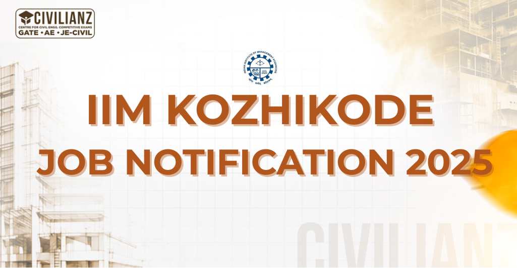 IIM KOZHIKODE JOB NOTIFICATION 2025!!! IIM KOZHIKODE JOB NOTIFICATION 2025!!!