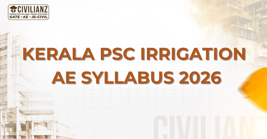 KERALA PSC IRRIGATION AE (CAT NO: 537/2025) SYLLABUS 2026!!! KERALA PSC IRRIGATION AE (CAT NO: 537/2025) SYLLABUS 2026!!!