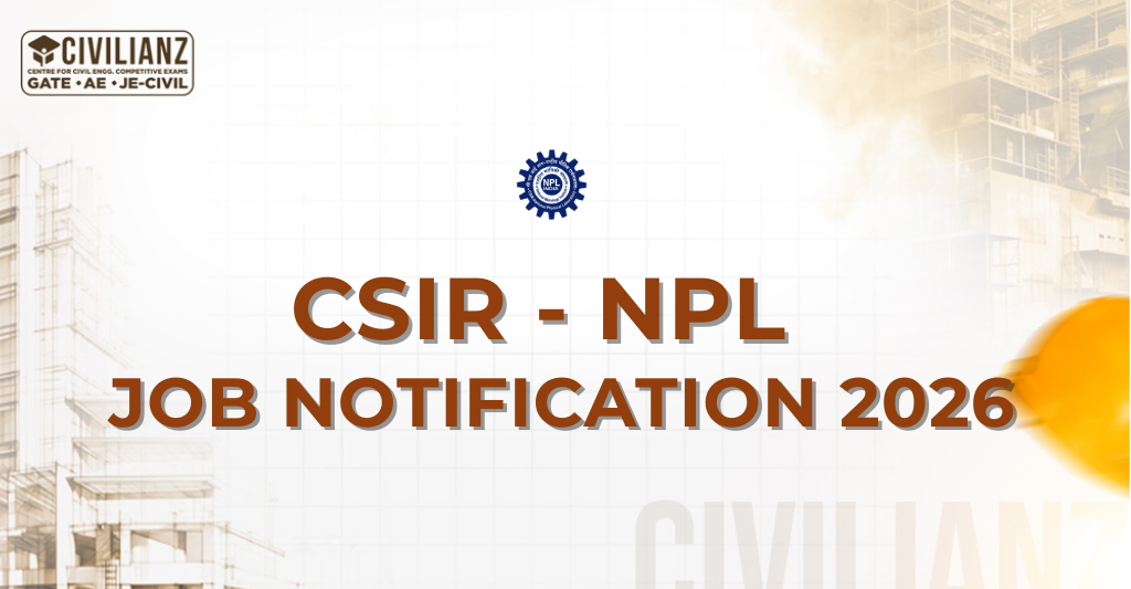 CSIR – NPL JOB NOTIFICATION 2026!!! CSIR – NPL JOB NOTIFICATION 2026!!!