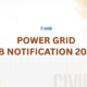 POWER GRID JOB NOTIFICATION 2026!