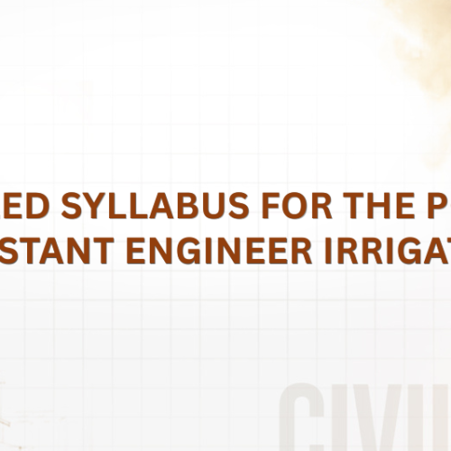 DETAILED SYLLABUS FOR THE POST OF ASSISTANT ENGINEER (CIVIL) IRRIGATION