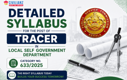 DETAILED SYLLABUS FOR THE POST OF TRACER IN LOCAL SELF GOVERNMENT