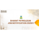 BHARAT PETROLEUM JOB NOTIFICATION 2026