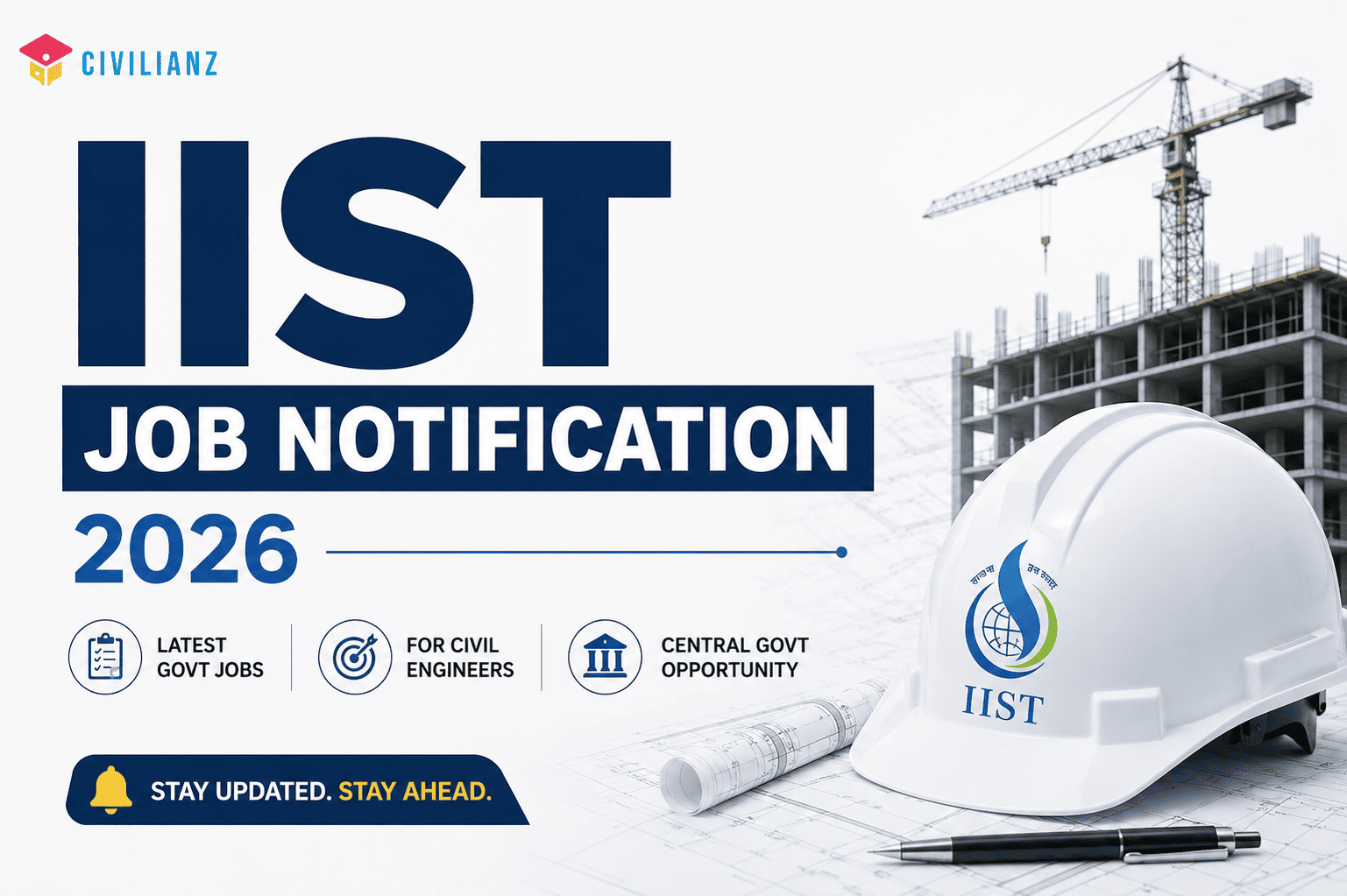 IIST JOB NOTIFICATION 2026!!!