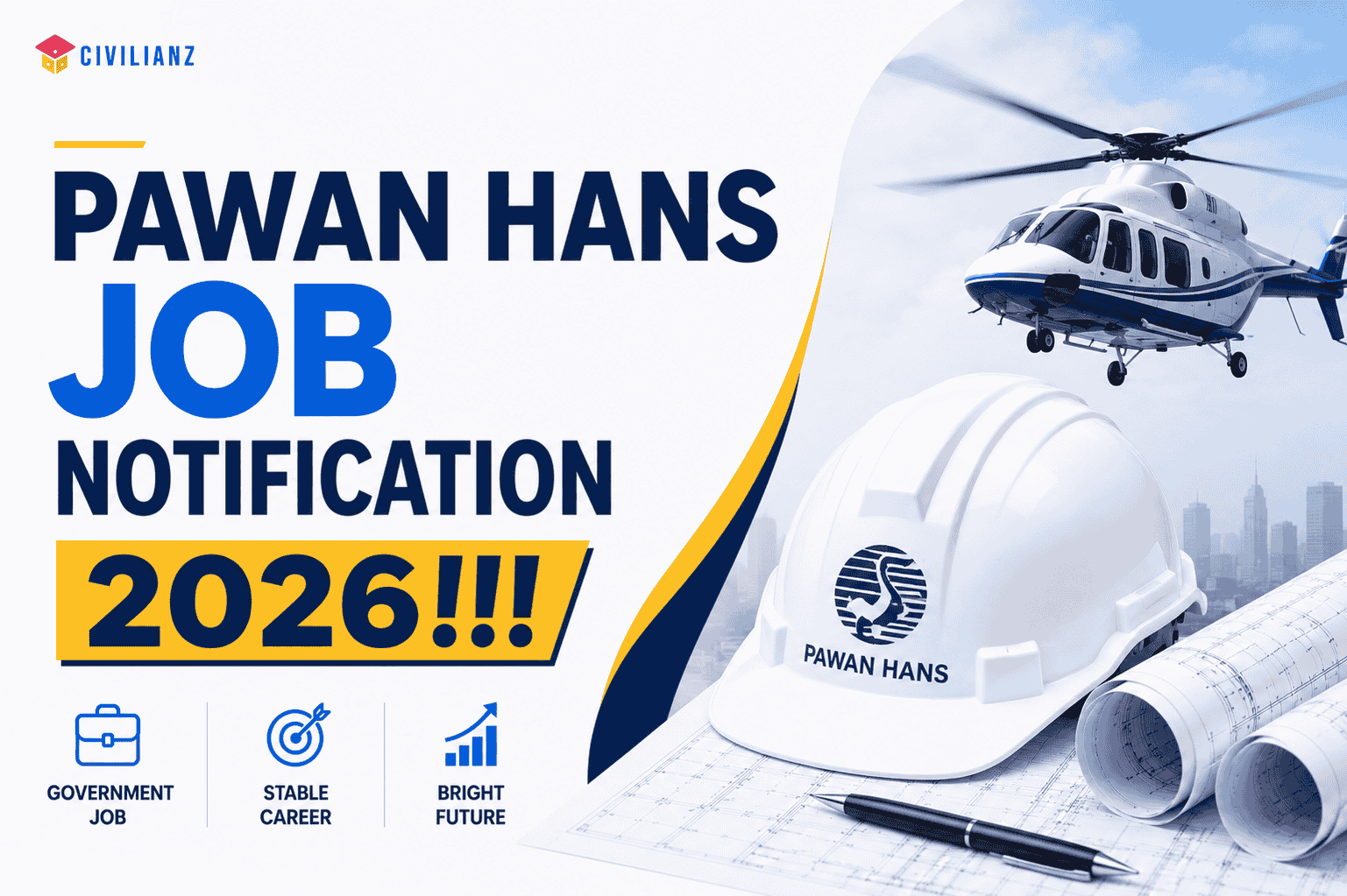 PAWAN HANS JOB NOTIFICATION  2026!!!