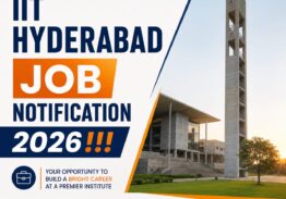 IIT HYDERABAD JOB NOTIFICATION 2026!!!
