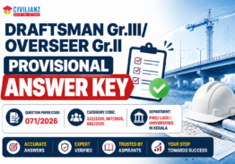 DRAFTSMAN Gr.III/ OVERSEER Gr.II PROVISIONAL ANSWER KEY