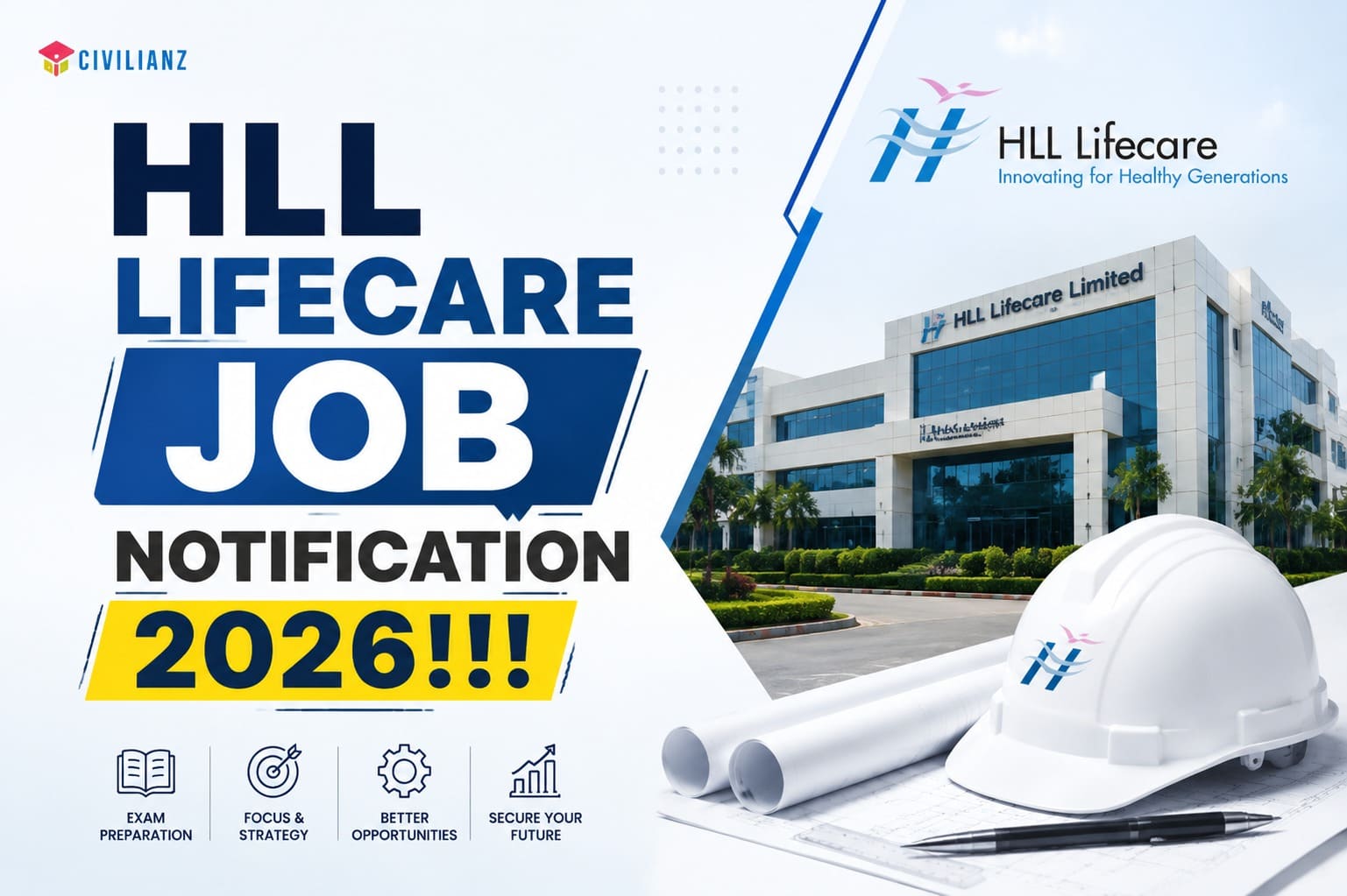 HLL LIFECARE JOB NOTIFICATION 2026!!! HLL LIFECARE JOB NOTIFICATION 2026!!!