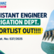 ASSISTANT ENGINEER - IRRIGATION DEPT. SHORTLIST OUT!!!!