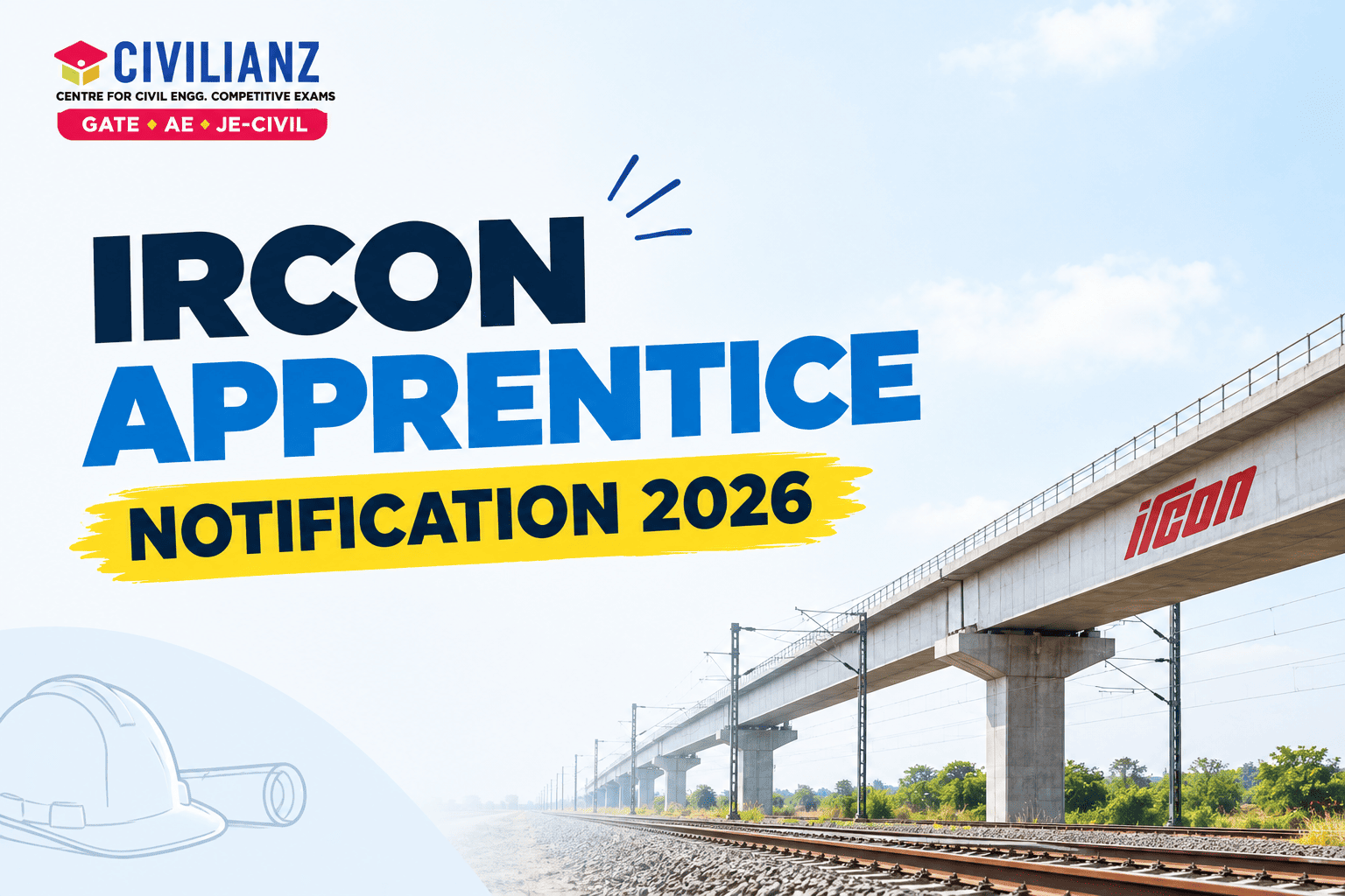 IRCON APPRENTICE NOTIFICATION 2026 IRCON APPRENTICE NOTIFICATION 2026