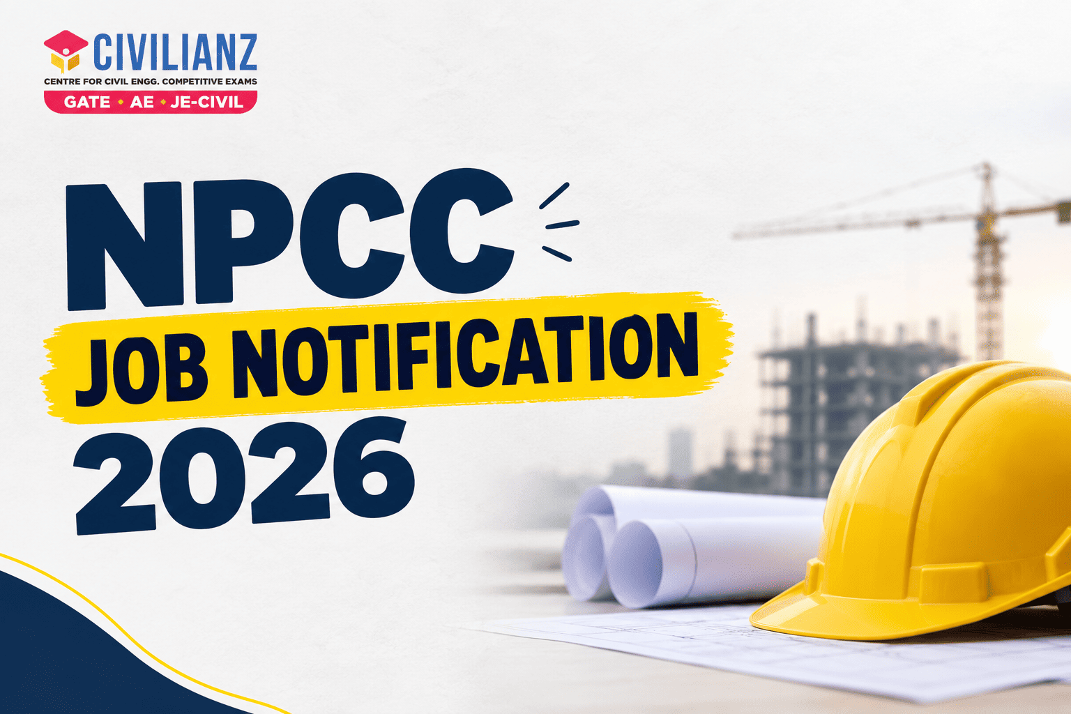 NPCC JOB NOTIFICATION 2026 NPCC JOB NOTIFICATION 2026